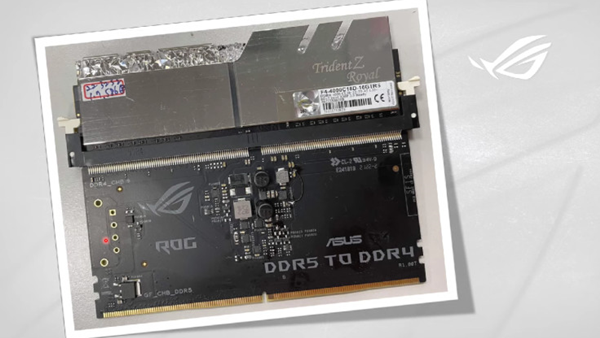 针对DDR5内存缺货和价格较高问题 华硕准备推出DDR4转DDR5转接卡