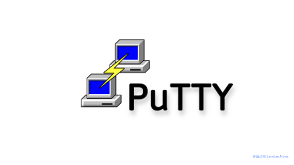 高危漏洞预警:PuTTY多个版本出现高危漏洞可泄露私钥 但你不用慌