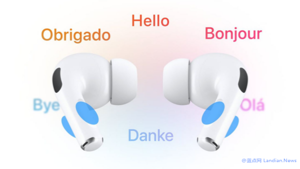 苹果AirPods无线耳机或许很快就会支持实时翻译 让用户可以直接跨语言交谈
