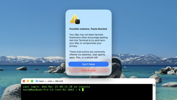 苹果在macOS 26.4终端中增加粘贴命令警告 避免用户受诱导粘贴高危命令