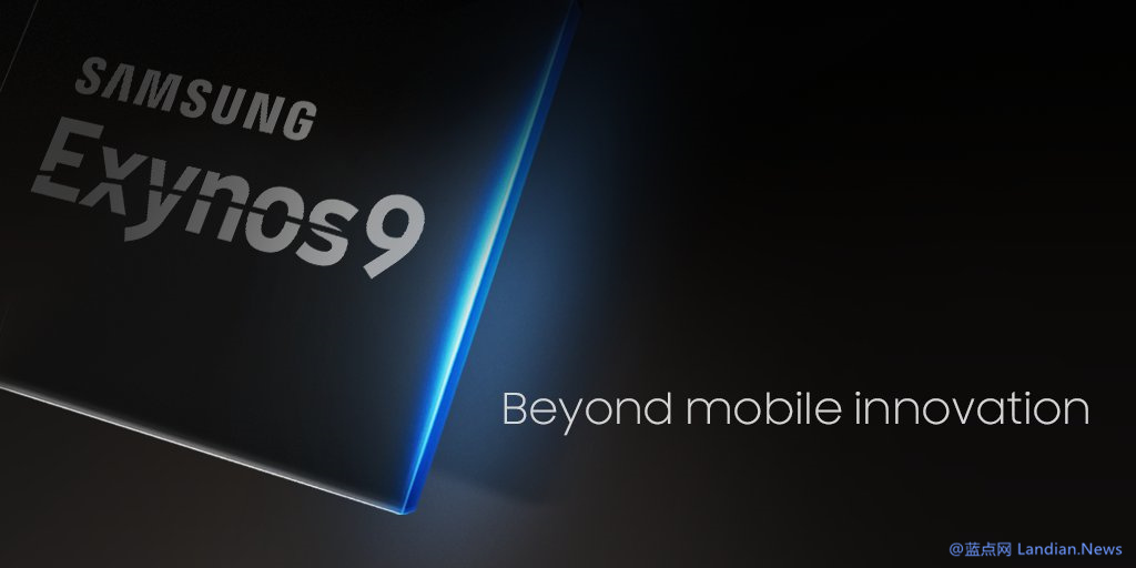 三星发布10纳米制程的Exynos 8895处理器