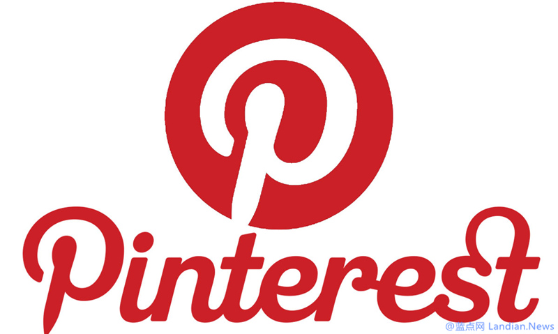 图片分享网站Pinterest宣布将删除喜欢按钮