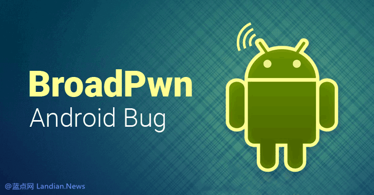 安全研究人员演示针对博通 WiFi 芯片漏洞的蠕虫病毒