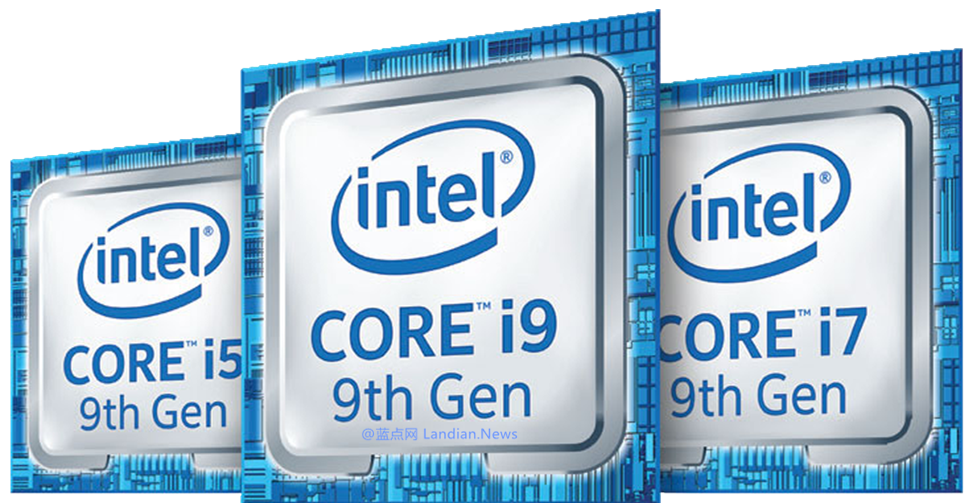 英特尔正式宣布推出第9代酷睿和酷睿X/W系列处理器