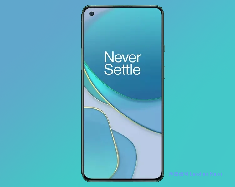 一加将会在本月底发布OnePlus 8T旗舰手机 120Hz显示屏+后置四摄