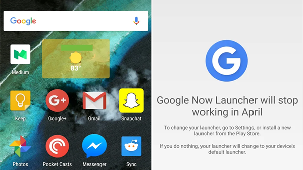 发布10年后谷歌将在本月关闭Google Now Launcher启动器